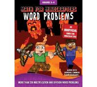 Math for Minecrafters Word Problems: Grades 3-4 (Tascabile)