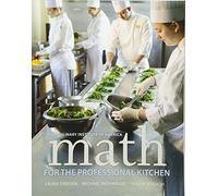 Michael Nothnagel, Susan Wysocki, Laura D – Math for the Professional Kitchen – Tascabile