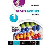 MATH GENIUS 1 ARITMETICA/GEOMETRIA * EDIZIONE TEMATICA - Testo (9788851119300) + Materiali didattici - Rebillo