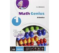 Math genius. Aritmetica-Geometria-Palestra delle competenze. Per la Scuola media. Con e-book. Con espansione online (Vol. 1)