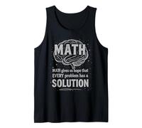 Math Gives Us Hope Every Problem Has A Solution Funny Quote Canotta