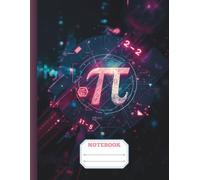 Math Graph Paper Notebook - 4x4 Quad Ruled, 8.5 x 11: 100 Graph Pages • Math, Geometry & STEM Notebook with Pi Symbol Cover