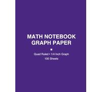 Math Grid Notebook - 1/4 Inch Graph Paper - 100 Pages (8.5 × 11 in): Perfect for Math, Science, Engineering, Students & Note-Taking