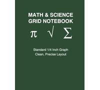Math Grid Notebook - 1/4 Inch Graph Paper - 100 Pages (8.5 × 11 in): Perfect for Math, Science, Engineering, Students & Note-Taking