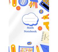 Math Grid Notebook: Fun Learning Companion with Large Squares suitable for Writing, Counting, and Drawing