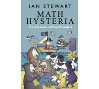 Math Hysteria: Fun and Games with Mathematics