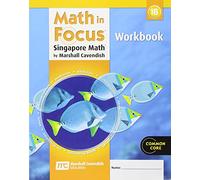 Math in Focus: Singapore Math Grade 1, Book B: Student Workbook (B)
