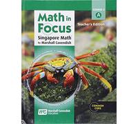 Math in Focus: Singapore Math Volume a Grade 7: Teacher Edition