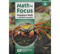 Math in Focus: Singapore Math Volume B Grade 7