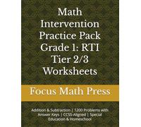 Math Intervention Practice Pack Grade 1: RTI Tier 2/3 Worksheets: Addition & Subtraction | 1200 Problems with Answer Keys | CCSS-Aligned | Special Education & Homeschool