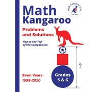 Math Kangaroo U Math Kangaroo Problems and Solutions - Grades 5 & 6 (Tascabile)