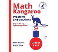 Math Kangaroo U Math Kangaroo Problems and Solutions - Grades 5 & 6 (Tascabile)