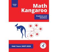 Math Kangaroo U Math Kangaroo Problems and Solutions - Grades 7 & 8 (Tascabile)