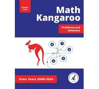 Math Kangaroo U Math Kangaroo Problems and Solutions - Grades 7 & 8 (Tascabile)