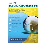 Math Mammoth Grade 3 Tests and Cumulative Revisions, International Version