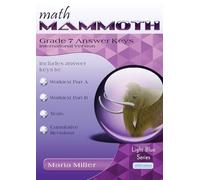 Math Mammoth Grade 7 Answer Keys, International Version