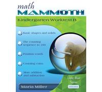 Math Mammoth Kindergarten Worktext B