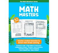 Math Masters: Third Grade Math Workbook for Ages 8-9 with Multiplication, Division, Fractions, Geometry, Time, Money, Area, Perimeter, and Problem-Solving Activities