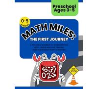Math Miles: The First Journey