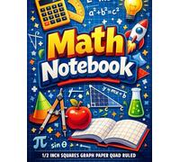 Math Notebook 1/2 inch Squares Graph Paper Quad Ruled: Large Format for Geometry, Algebra, Calculus, Drawing & Sketching | Perfect for School, College & Professional Use | 8.5 x 11 Inches