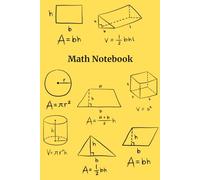 Math Notebook for Students - A Simple and Organized Notebook for Daily Math Practice: The Perfect Gift for Students, Teachers and Math Lovers