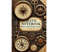 Math Notebook. Where numbers whisper secrets.: Aesthetic Graph Paper Notebook for High School Students and Teens | Vintage Study Journal | 120 Pages | 6x9