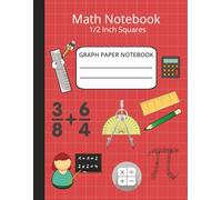 Math Notebook with 1/2 Inch Squares: Graph Paper Notebook, 2 Squares Per Inch, 8.5 x 11 Inches, 110 Pages - For Math, Graphing, Drawing, and School Work