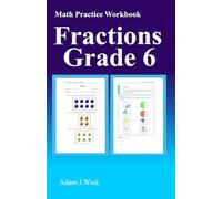 Math Practice Workbook Grade 6: Fractions