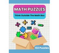 Math Puzzles: Think Outside the Math Box: Critical Thinking Math Workbook for Gifted and Talented Kids