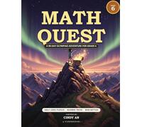 Math Quest: A 90-Day Olympiad Adventure for Grade 6