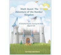 Math Quest: The Adventure of the Number Kingdom