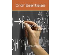 Math Quick Reference Guide: Book 3: Adults & Test Prep - Practical Math for Everyday Life and Exams