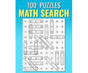 Math Search, 100 Puzzles: Addition, Subtraction, Multiplication & Division Challenges | 20 Equations Hidden in Every Puzzle | for Kids & Adults.