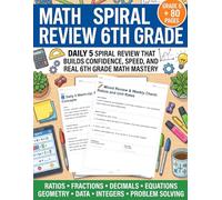 Math Spiral Review 6th Grade: Daily 5 Practice for Mastery, Confidence & Retention | 6th Grade Math Workbook with Spiral Review, Mixed Practice, Word Problems & Weekly Assessments