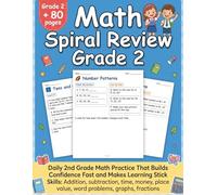Math Spiral Review Grade 2: Daily Math Practice Workbook for 2nd Grade Kids | Spiral Review Grade 2 with Worksheets, Word Problems, Time, Money & ... Second Grade Math Practice at Home or School