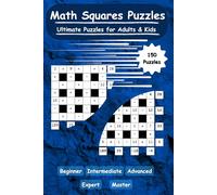Math Squares Puzzles: Ultimate Puzzles for Adults & Kids