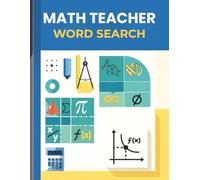 Math Teacher Word Search Puzzle Book: A Relaxing and Educational Puzzle Book for Math Educators and Teachers
