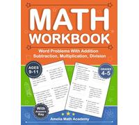 Math Word Problems Workbook For Grades 4-5 With Addition, Subtraction, Multiplication, Division For 0-1000 Digits: Word Problems Math Practice ... Problems Math Worksheets For 4th & 5th Grades