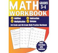 Math Workbook Addition, Subtraction, Multiplication, Division 2050+ Exercises With Answers: 3rd Grade and 4th Grade Math Practice Workbook