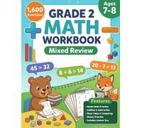 Math Workbook For Grade 2: Mixed Review Practice with Addition, Subtraction, Multiplication, Division, Place Value, Comparing Numbers, Money, Number ... Problems with Answer Key for Kids Ages 7-8