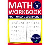Math Workbook For Grade 3 Addition and Subtraction Exercises With Answers Key: Addition and Subtraction Math Practice Workbook For 3rd Grade | Math ... Exercises Book |Math Homeschool Curriculum