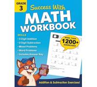Math Workbook for Grade 3 - Addition & Subtraction: Math Practice Workbook with More Than 1000 Exercises Covering 3-Digit Addition and Subtraction ... Worksheets for Kids Ages 8-9 With Answers key