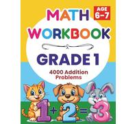 Math Workbook - Grade 1: 4,000 Addition Problems to Build Confidence, Accuracy & Strong Math Foundations | Ages 6-7 | Numbers 0-20