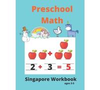 Math Workbooks Group Singapore Math Preschool Workbook Ages 3-5 (Tascabile)