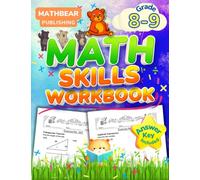 MathBear: Math Skills Workbook Grade 8-9: 8th and 9th Grade Math Skills Practice Workbook: Inequalities, Pre-Algebra Equations and Expressions, Percent, Geometry and More with Answers