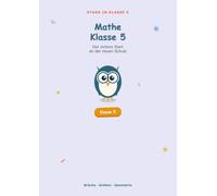 Mathe Klasse 5: Der sichere Start an der neuen Schule