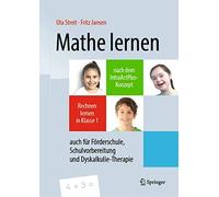 Mathe Lernen Nach Dem Intraactplus-konzept: Rechnen Lernen in Klasse 1 - Auch Für Förderschule, Schulvorbereitung Und Dyskalkulie-therapie: Rechnen ... Schulvorbereitung Und Dyskalkulie-therapie