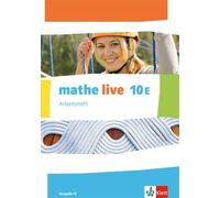 mathe live 10E. Ausgabe N: Arbeitsheft mit Lösungsheft Klasse 10 (ma (Broschüre)