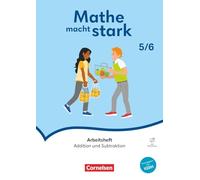 Mathe macht stark - Sekundarstufe I - 5./6. Schuljahr: Addition und Subtraktion - Arbeitsheft - mit Erklärvideos