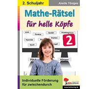 Mathe-Rätsel für helle Köpfe / 2. Schuljahr